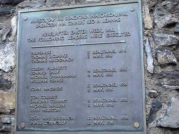 Plaque with the names of the leaders of the April 1916 Easter Uprising executed at the jail in early May 1916 in the courtyard of the Kilmainham Gaol in Dublin.