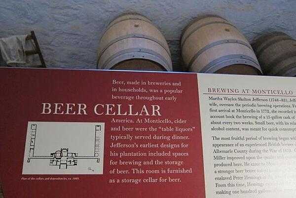Jefferson designed a room in his house&apos;s cellar for brewing and storing beer, a popular table liquor during his era.